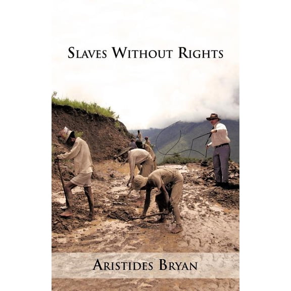 Slaves Without Rights