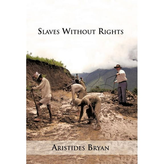 Slaves Without Rights