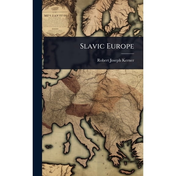 Slavic Europe, (Hardcover)