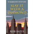 thumbnail image 1 of Pre-Owned Slay It With a Diamond (Paperback) 1684920450 9781684920457, 1 of 2