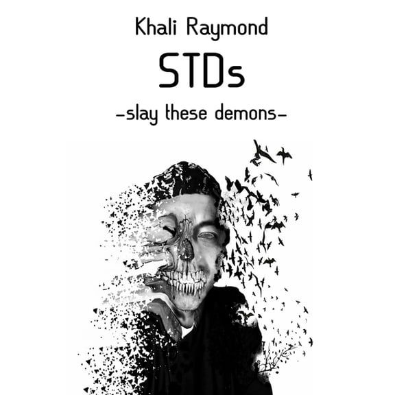Slay These Demons: STDs (Paperback)