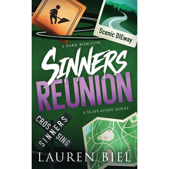 Slaycation Sinners Reunion: A Dark Rom-Com, Book 5, (Paperback)