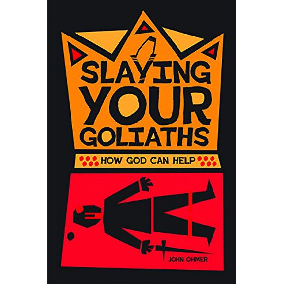 Pre-Owned Slaying Your Goliaths: How God Can Help (Paperback) 0880284048 9780880284042