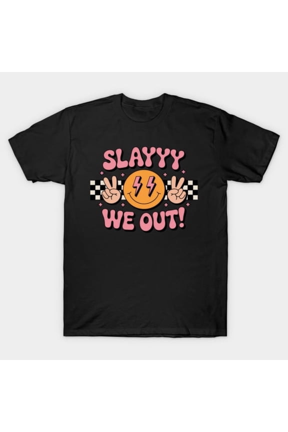 Slayyy We Out Retro Smiley Peace Sign Lightning Bolt Girly Vibe Unisex T-Shirt, Size S-5XL