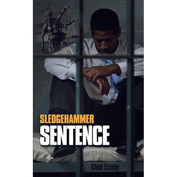 Sledgehammer Sentence