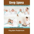 thumbnail image 1 of Sleep Apnea: The Ultimate Guide on Diagnosing and Treating Sleep Apnea (Large Print): The Alternative Healing Series, (Paperback), 1 of 1