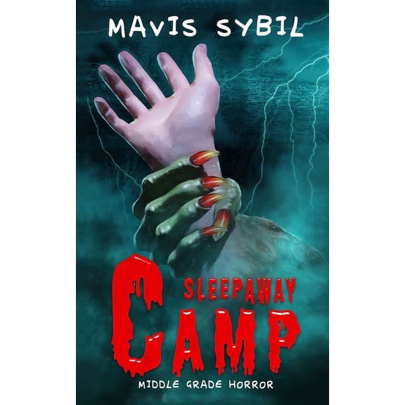 Sleep Away Camp: Middle-Grade Horror, (Paperback)
