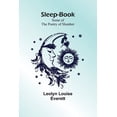 thumbnail image 1 of Sleep-Book; Some of the Poetry of Slumber, (Paperback), 1 of 1