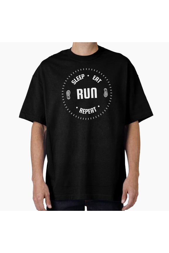 Sleep Eat Run Repeat Running Quotes Runner Sayings Exercise Unisex T-Shirt, up to Size 5XL