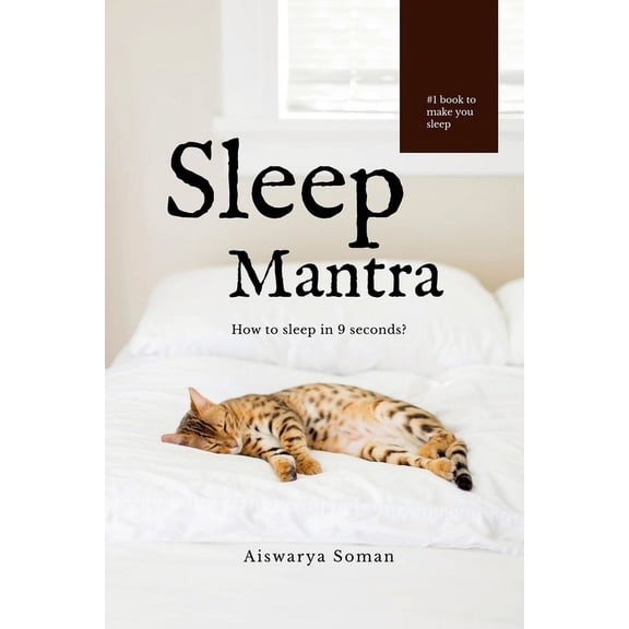 Sleep Mantra: How to sleep in 9 seconds?, (Paperback)