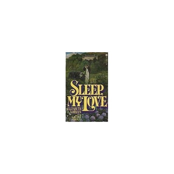 Pre-Owned Sleep, My Love (Mass Market Paperback) 0380486946 9780380486946