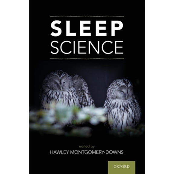 Pre-Owned Sleep Science, 9780190923259, 0190923253, Paperback, 1 edition