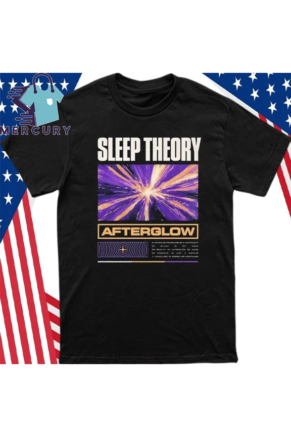 Sleep Theory Afterglow Tracklist Album Merch Hot Topic Exclusive Shirt