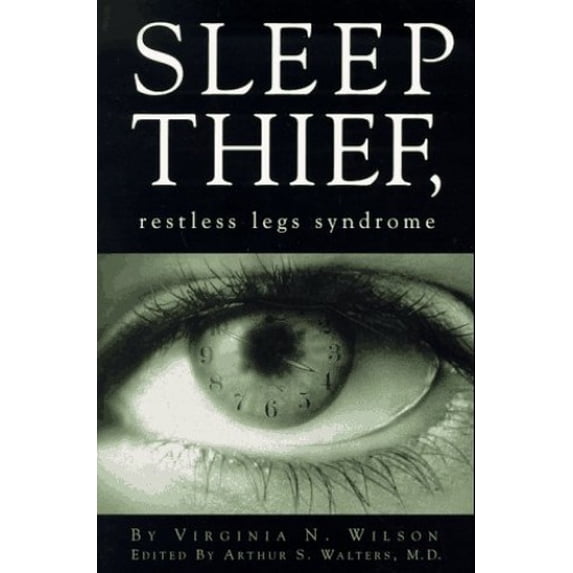 Pre-Owned Sleep Thief, Restless Legs Syndrome (Paperback) 0965268209 9780965268202