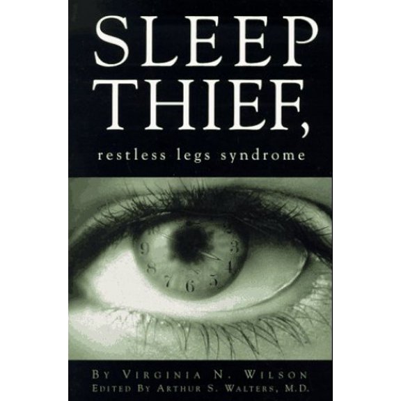 Pre-Owned Sleep Thief, Restless Legs Syndrome (Paperback) 0965268209 9780965268202