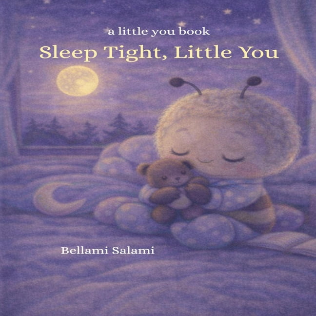 A Little You Sleep Tight, Little You, (Paperback)