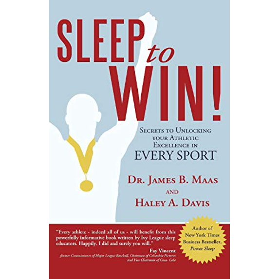 Pre-Owned Sleep to Win!: Secrets to Unlocking Your Athletic Excellence in Every Sport (Paperback) 148170723X 9781481707237