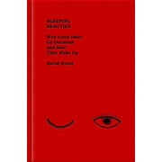 Sleeping Beauties Why Good Ideas Go Dormant and How They Wake Up Hardcover