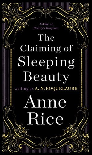 Pre-Owned The Claiming of Sleeping Beauty: A Novel: 1 (Sleeping Beauty Novel) Paperback