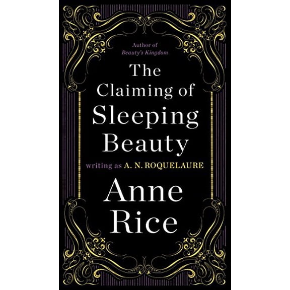 Pre-Owned The Claiming of Sleeping Beauty: A Novel, by A N Roquelaure, (Paperback), Literature & Fiction, English