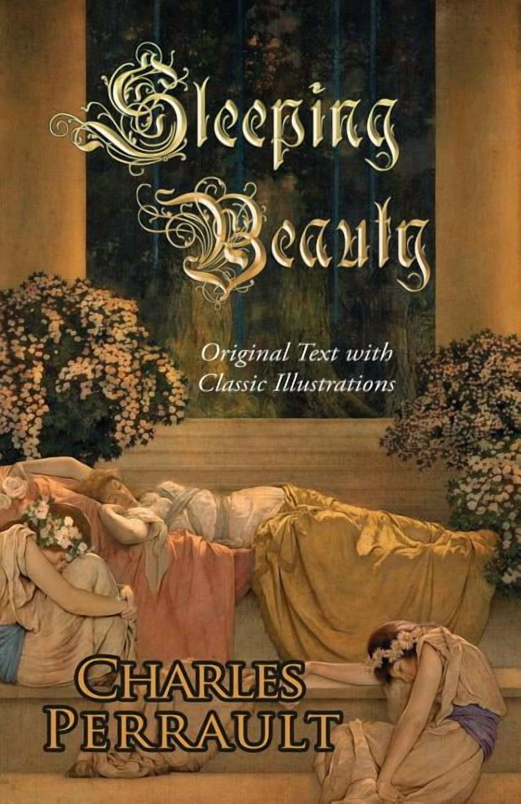 Sleeping Beauty（写真集） Sleeping Beauty (Original Text with Classic Illustrations