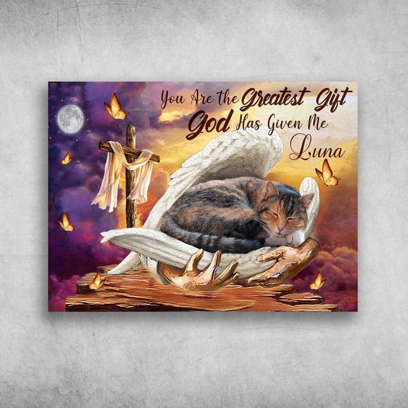Sleeping Cat, God Cross, You Are The Greatest Gift God, Has Given Me Customized Personalized NAME 11 x 17 Inch Poster