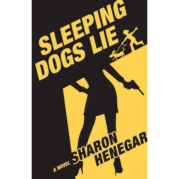 Sleeping Dogs Lie (Paperback)