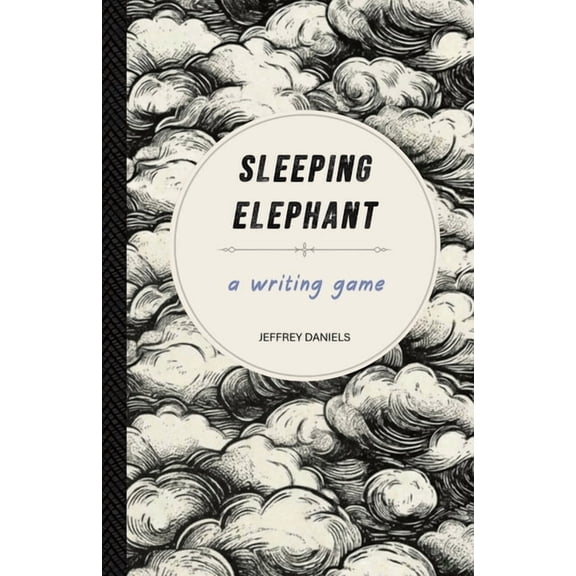 Sleeping Elephant: A Writing Game, (Paperback)