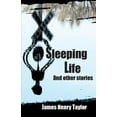 thumbnail image 1 of Sleeping Life and Other Stories, 1 of 1