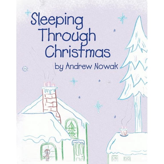 Sleeping Through Christmas (Paperback)