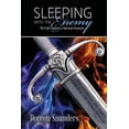 thumbnail image 1 of Sleeping With The Enemy: My Fight Against A Spiritual Assassin (Paperback), 1 of 1