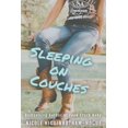 thumbnail image 1 of Pre-Owned Sleeping on Couches (Paperback) 1393256090 9781393256090, 1 of 1