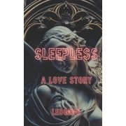 Sleepless A Love Story, Paperback
