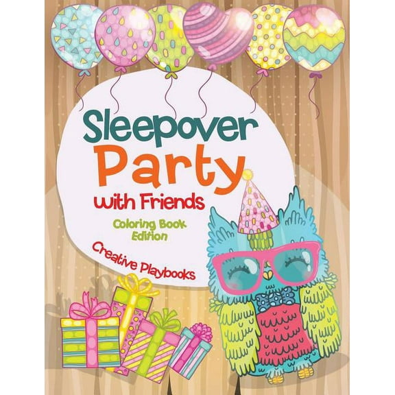 Sleepover Party with Friends Coloring Book Edition (Paperback)
