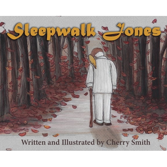 Sleepwalk Jones, (Hardcover)
