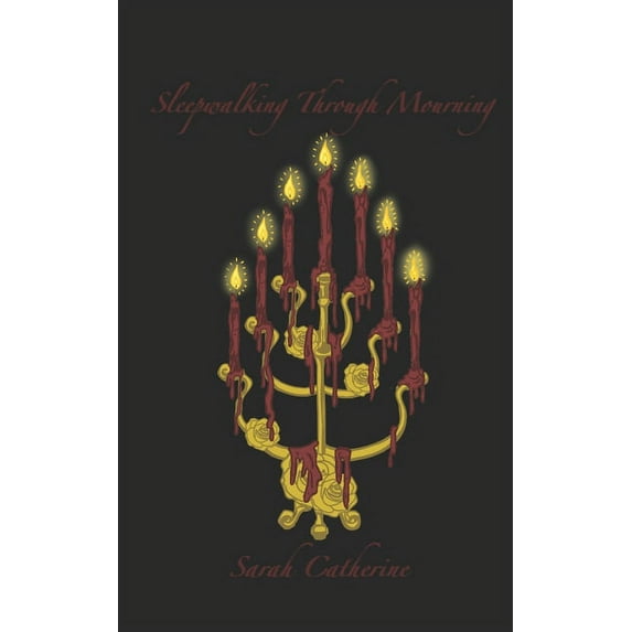 Sleepwalking Through Mourning (Paperback)