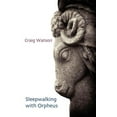 thumbnail image 1 of Sleepwalking with Orpheus (Paperback), 1 of 1