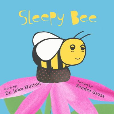 Pre-Owned Sleepy Bee (Board book) 1936669862 9781936669868