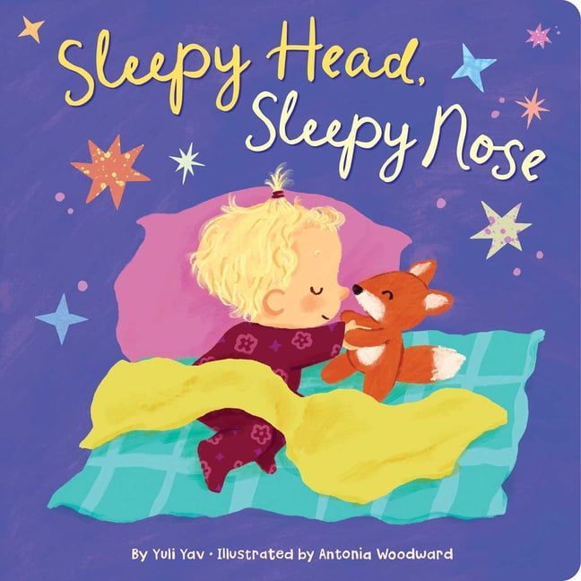 Sleepy Head, Sleepy Nose, (Board Book)