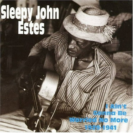 Sleepy John Estes - I Ain't Gonna Be Worried No More 1929-1941 - Music & Performance - CD
