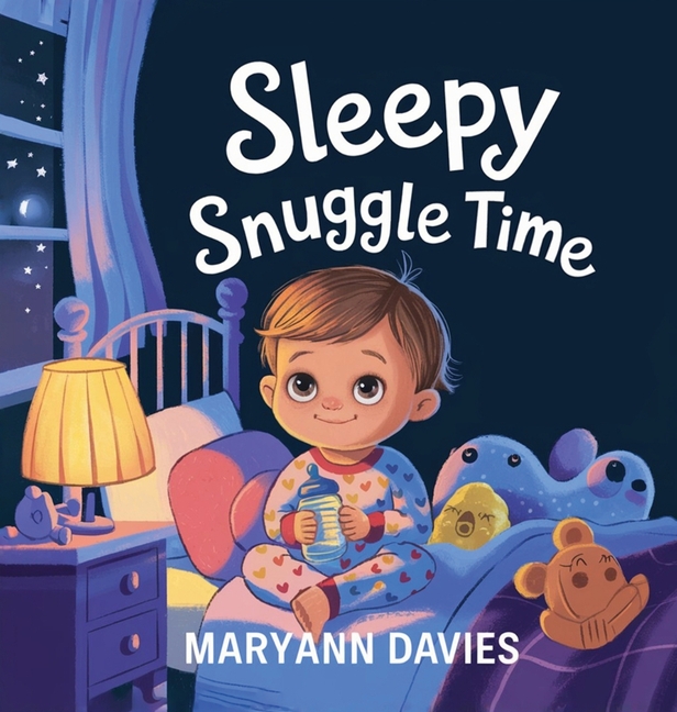 Sleepy Snuggle Time, (Hardcover)