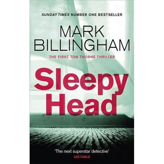 Sleepyhead (Tom Thorne Novels, Bk. 1)