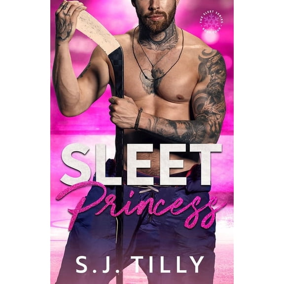 Sleet Sleet Princess: Book Four of the Sleet Series, Book 4, (Paperback)