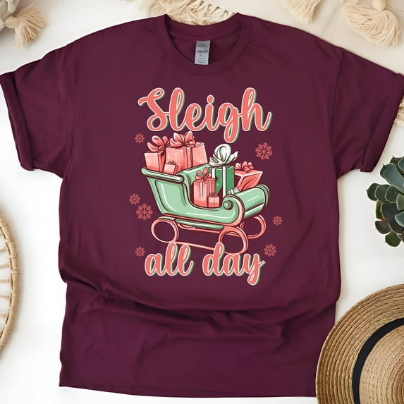 Sleigh All Day Graphic T-Shirt | Unisex Casual Holiday Style Tee, Maroon, Size S