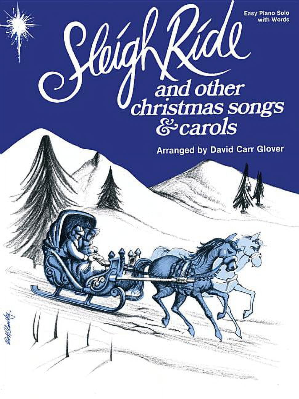Sleigh Ride and Other Christmas Songs Carols
