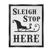 Sleigh Stop Here Holiday Sled Holiday Graphic Art Jet Black Framed Art Print Wall Art