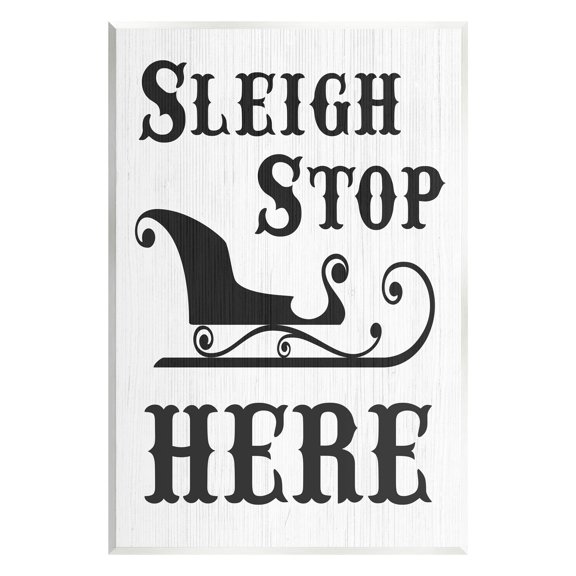 Sleigh Stop Here Holiday Sled Holiday Graphic Art Unframed Art Print Wall Art