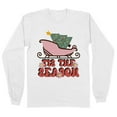 thumbnail image 1 of Sleigh Tis the Season Long Sleeve Shirt Unisex X-Large White, 1 of 5