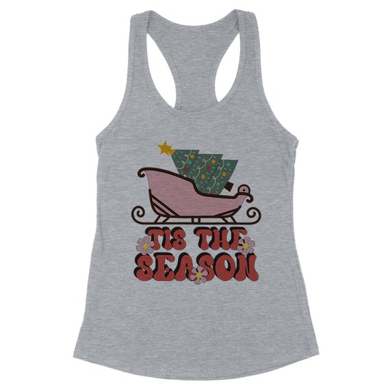 Sleigh Tis the Season Tank Top Fitted Racerback Women's X-Large Heather Grey