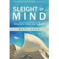 thumbnail image 1 of Sleight of Mind: 75 Ingenious Paradoxes in Mathematics, Physics, and Philosophy (Hardcover), 1 of 1
